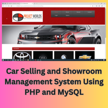 Car Selling and Showroom Management System Using PHP and MySQL