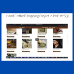Hand Crafted Shopping Project in PHP MYSQL