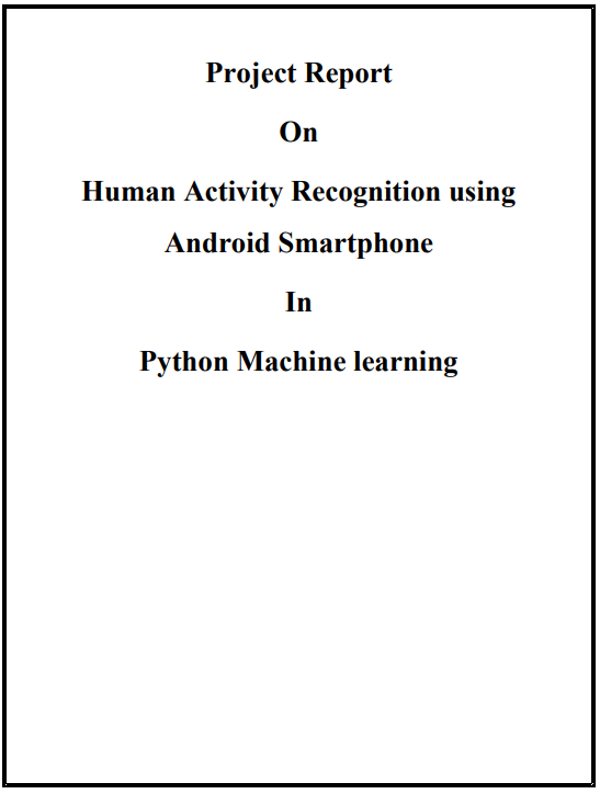 Android Human Activity Recognition Tensorflow Project Report