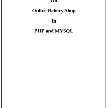 Bakery Shop Project In PHP Mysql Project Report