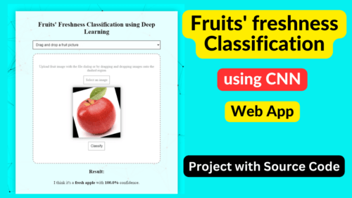 Fruits Freshness Classification using Deep Learning Python Project
