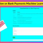 Fraud detection on bank payments machine learning project with source code