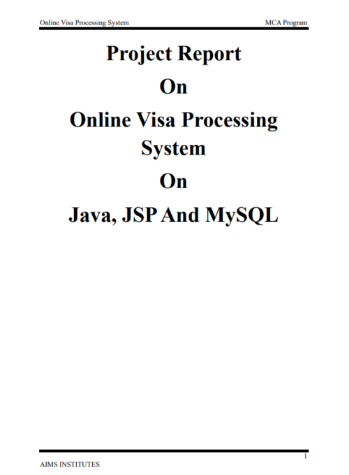 Online Visa Processing Project Report